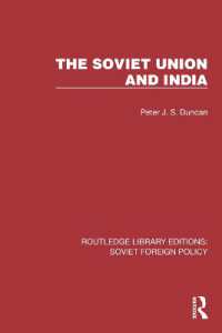 The Soviet Union and India (Routledge Library Editions: Soviet Foreign Policy)