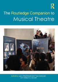 ラウトレッジ版　音楽劇必携<br>The Routledge Companion to Musical Theatre (Routledge Companions)