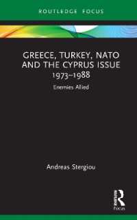Greece, Turkey, NATO and the Cyprus Issue 1973-1988 : Enemies Allied (Europa Regional Perspectives)
