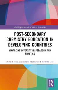 Post-Secondary Chemistry Education in Developing Countries : Advancing Diversity in Pedagogy and Practice (Routledge Research in Stem Education)