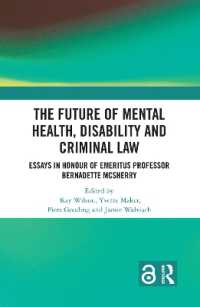 The Future of Mental Health, Disability and Criminal Law