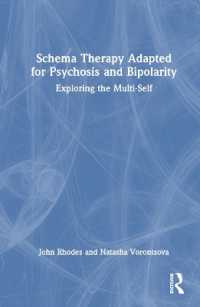 Schema Therapy Adapted for Psychosis and Bipolarity : Exploring the Multi-Self