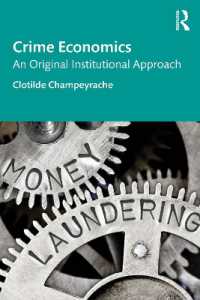 Crime Economics : An Original Institutional Approach (Routledge Frontiers of Political Economy)
