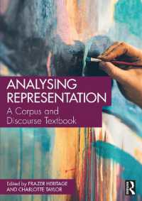 ディスコース分析のためのコーパス言語学テキスト<br>Analysing Representation : A Corpus and Discourse Textbook