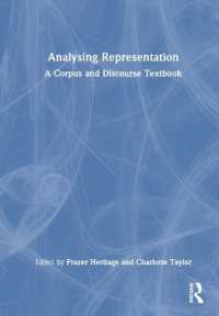 ディスコース分析のためのコーパス言語学テキスト<br>Analysing Representation : A Corpus and Discourse Textbook