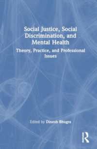 Social Justice, Social Discrimination, and Mental Health : Theory, Practice, and Professional Issues