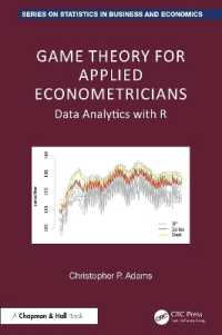 Game Theory for Applied Econometricians : Data Analytics with R (Chapman and Hall/crc Series on Statistics in Business and Economics)