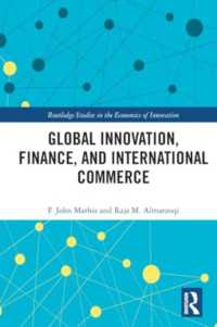 Global Innovation, Finance, and International Commerce (Routledge Studies in the Economics of Innovation)