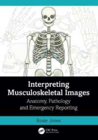Interpreting Musculoskeletal Images : Anatomy, Pathology and Emergency Reporting