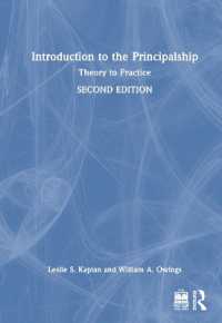 Introduction to the Principalship : Theory to Practice （2ND）
