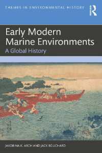 近世の海：グローバル環境史<br>Early Modern Marine Environments : A Global History (Themes in Environmental History)