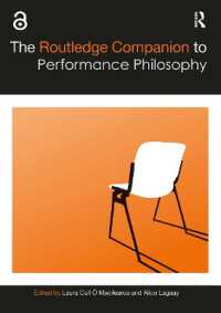 ラウトレッジ版　パフォーマンス哲学必携<br>The Routledge Companion to Performance Philosophy (Routledge Companions)