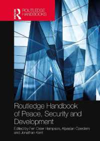 ラウトレッジ版　平和、安全保障と開発ハンドブック<br>Routledge Handbook of Peace, Security and Development