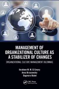 Management of Organizational Culture as a Stabilizer of Changes : Organizational Culture Management Dilemmas
