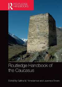ラウトレッジ版　コーカサス地方ハンドブック<br>Routledge Handbook of the Caucasus