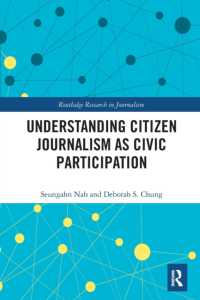 Understanding Citizen Journalism as Civic Participation (Routledge Research in Journalism)
