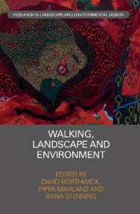 Walking, Landscape and Environment (Routledge Research in Landscape and Environmental Design)