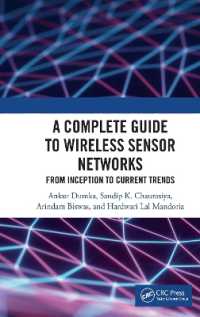 A Complete Guide to Wireless Sensor Networks : from Inception to Current Trends