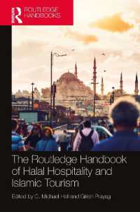 ラウトレッジ版　ハラール・ホスピタリティとイスラミック・ツーリズム・ハンドブック<br>The Routledge Handbook of Halal Hospitality and Islamic Tourism