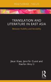 Translation and Literature in East Asia : Between Visibility and Invisibility (Routledge Studies in East Asian Translation)