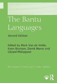 The Bantu Languages (Routledge Language Family Series) （2ND）