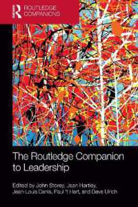 ラウトレッジ版　リーダーシップ必携<br>The Routledge Companion to Leadership (Routledge Companions in Business, Management and Marketing)