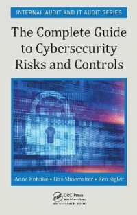 The Complete Guide to Cybersecurity Risks and Controls (Security, Audit and Leadership Series)