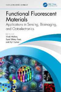 機能性蛍光材料<br>Functional Fluorescent Materials : Applications in Sensing, Bioimaging, and Optoelectronics (Advances in Bionanotechnology)
