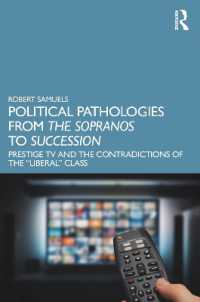 Political Pathologies from the Sopranos to Succession : Prestige TV and the Contradictions of the 'Liberal' Class