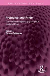 Prejudice and Pride : Discrimination against gay people in modern Britain (Routledge Revivals)