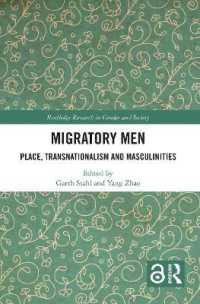 Migratory Men : Place, Transnationalism and Masculinities (Routledge Research in Gender and Society)