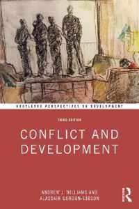紛争と開発（第３版）<br>Conflict and Development (Routledge Perspectives on Development) （3RD）