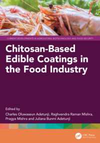 Chitosan-Based Edible Coatings in the Food Industry (Current Developments in Agricultural Biotechnology and Food Security)