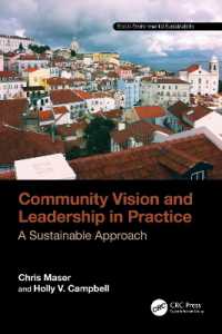 Community Vision and Leadership in Practice : A Sustainable Approach (Social Environmental Sustainability)