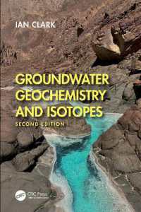 地下水の地球化学と同位体（第２版）<br>Groundwater Geochemistry and Isotopes （2ND）