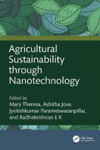 Agricultural Sustainability through Nanotechnology