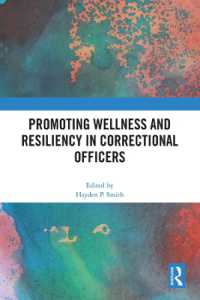 Promoting Wellness and Resiliency in Correctional Officers