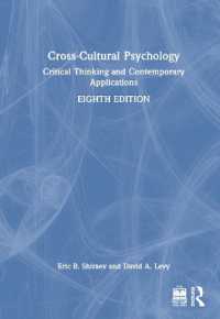 文化横断心理学（第８版）<br>Cross-Cultural Psychology : Critical Thinking and Contemporary Applications （8TH）