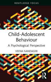Child-Adolescent Behaviour : A Psychological Perspective