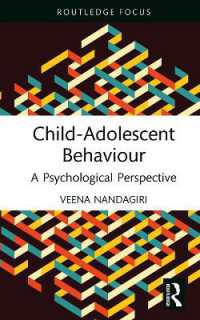 Child-Adolescent Behaviour : A Psychological Perspective