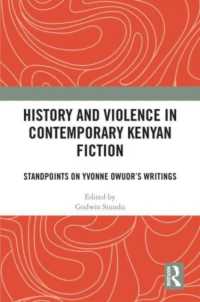 History and Violence in Contemporary Kenyan Fiction : Standpoints on Yvonne Owuor's Writings