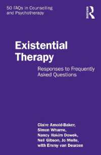 実存療法：よく聞かれる質問への応答<br>Existential Therapy : Responses to Frequently Asked Questions (50 Faqs in Counselling and Psychotherapy)