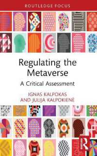 Regulating the Metaverse : A Critical Assessment (Routledge Research in the Law of Emerging Technologies)