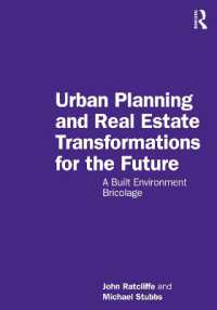 Urban Planning and Real Estate Transformations for the Future : A Built Environment Bricolage
