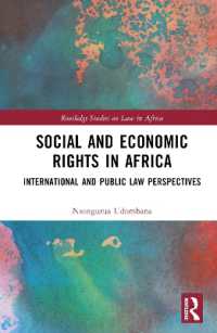 Social and Economic Rights in Africa : International and Public Law Perspectives (Routledge Studies on Law in Africa)