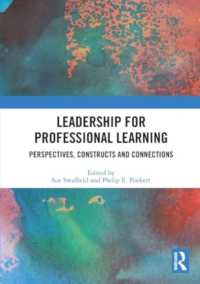 Leadership for Professional Learning : Perspectives, Constructs and Connections
