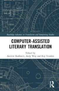 Computer-Assisted Literary Translation (Routledge Advances in Translation and Interpreting Studies)