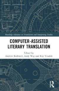 Computer-Assisted Literary Translation (Routledge Advances in Translation and Interpreting Studies)