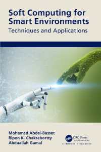 Soft Computing for Smart Environments : Techniques and Applications