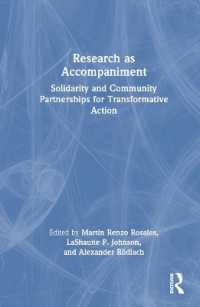 Research as Accompaniment : Solidarity and Community Partnerships for Transformative Action